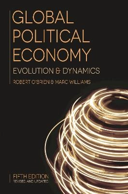 Global political economy evolution & dynamics