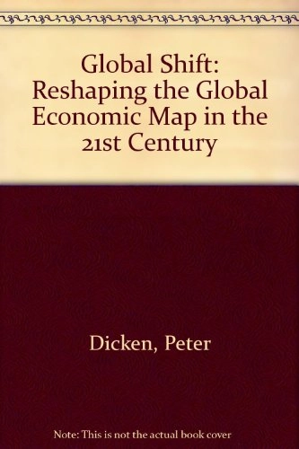 Global shift : reshaping the global economic map in the 21st century