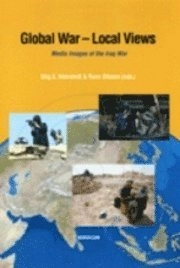 Global war - Local views. Media images of the Iraq war