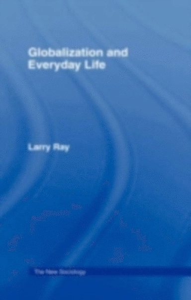 Globalization and everyday life