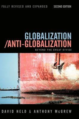 Globalization/Anti-Globalization: Beyond the Great Divide