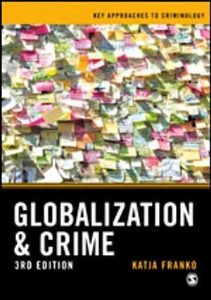 Globalization & crime; Katja Franko; 2020