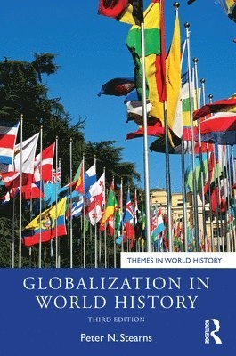 Globalization in world history; Peter N. Stearns; 2020