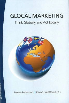 Glocal Marketing : think globally and act locally