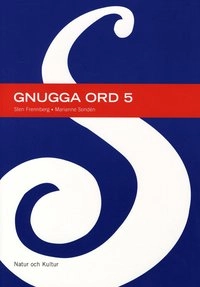 Gnugga 7-9 Gnugga ord 5; Sten Frennberg, Marianne Sondén; 2003
