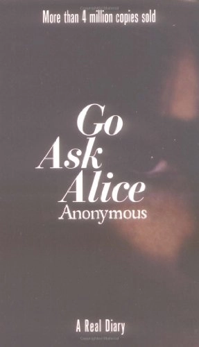 Go Ask Alice; Anonymous; 1998