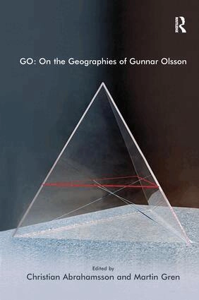 GO : on the geographies of Gunnar Olsson