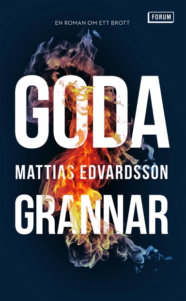 Goda grannar; Mattias Edvardsson; 2021