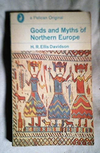 Gods and myths of northern Europe; Hilda Roderick Ellis Davidson