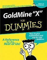 GoldMine 6 For Dummies