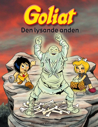 Goliat. Den lysande anden; Kerstin Hamberg, Kenneth Hamberg; 2013