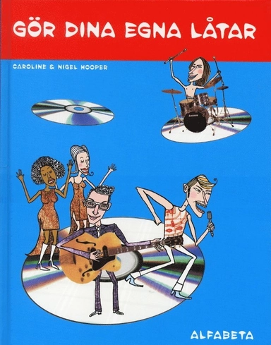 Gör dina egna låtar; Caroline Hooper; 2000