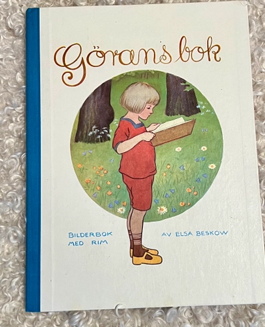Görans bok : bilderbok med rim; Elsa Beskow; 1976