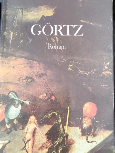 Görtz : [roman]; Gunnar E. Sandgren; 1984
