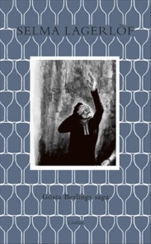 Gösta Berlings saga (lättläst); Selma Lagerlöf; 2008