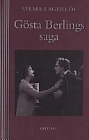 Gösta Berlings saga / Lättläst; Selma Lagerlöf; 1998
