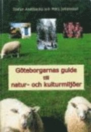 Göteborgarnas guide till natur och kultur