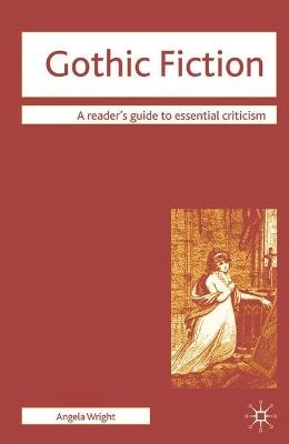 Gothic fiction; Angela Wright; 2007