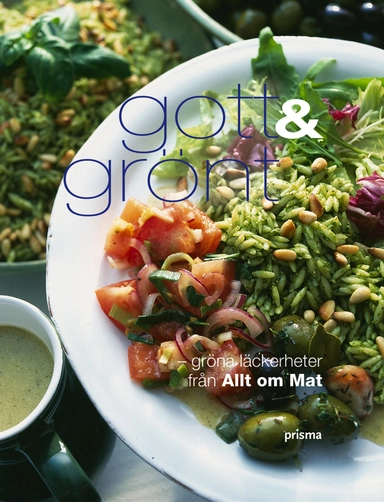 Gott & grönt : gröna läckerheter från Allt om Mat; Allt om mat; 2004
