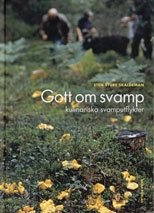 Gott om svamp; Sten Sture Skaldeman; 2002