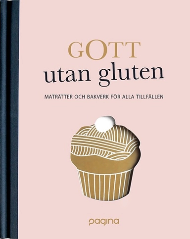 Gott utan gluten; Frédérique Jules, Jennifer Lepoutre, Mitsuru Yanase; 2014