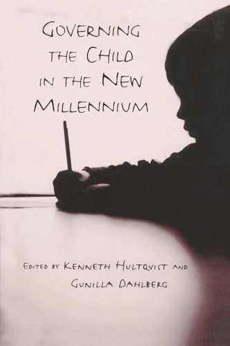 Governing the child in the new millenium