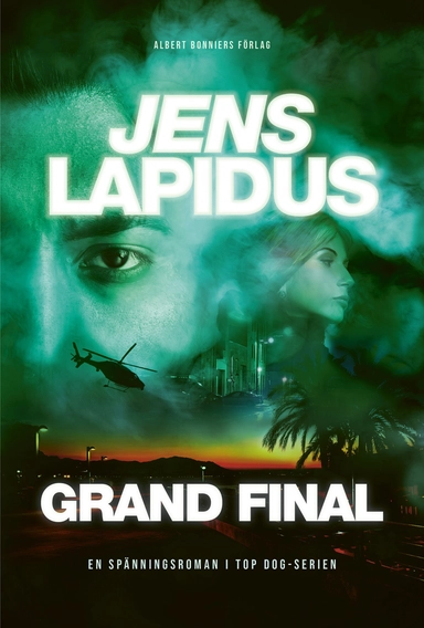 Grand final; Jens Lapidus; 2024
