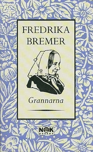 Grannarna : teckningar ur vardagslivet