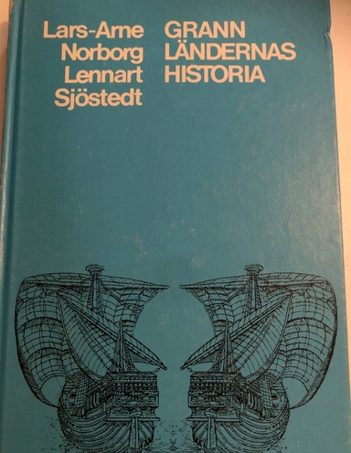 Grannländernas historia