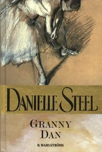 Granny Dan; Danielle Steel; 2004