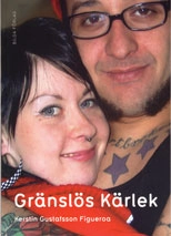 Gränslös kärlek; Kerstin Gustafsson Figueroa; 2005