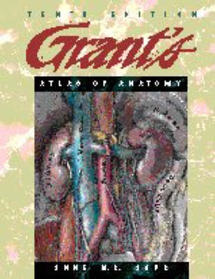Grant's Atlas of Anatomy