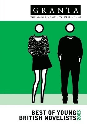 Granta : Best of young British novelists 2003; Granta, Ian Jack; 2003