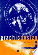 Graphic design : reproduction and representation since 1800; Paul Jobling; 1996
