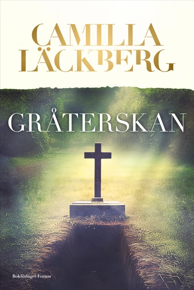 Gråterskan; Camilla Läckberg; 2025