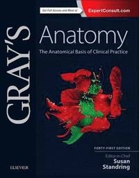 Gray's anatomy : the anatomical basis of clinical practice; Susan Standring; 2016