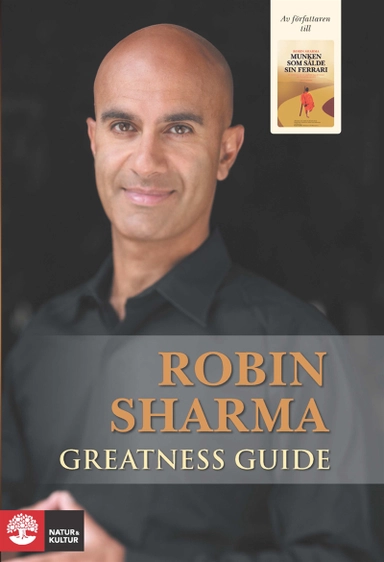 Greatness Guide; Robin Sharma; 2013
