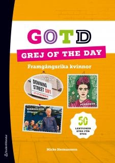 Grej of the Day Framgångsrika kvinnor Resurspaket; Micke Hermansson; 2018