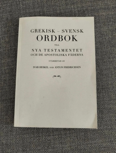 Grekisk-svensk ordbok till Nya testamentet och de apostoliska fäderna