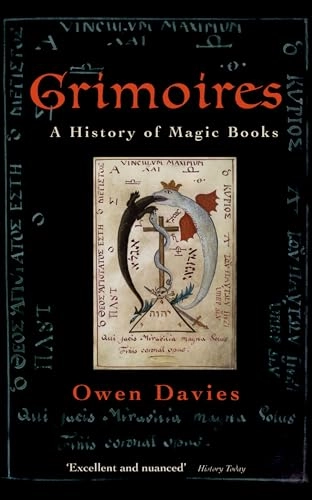 Grimoires : a history of magic books; Owen Davies; 2009