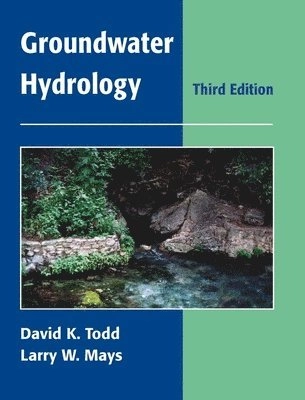 Groundwater Hydrology; David Keith Todd, Larry W. Mays; 2004