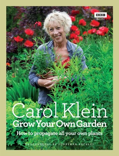 Grow Your Own Garden; Carol Klein; 2010
