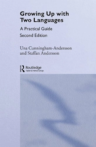 Growing up with two languages : a practical guide