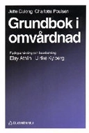 Grundbok i omvårdnad; Dulong, Kylberg; 1991