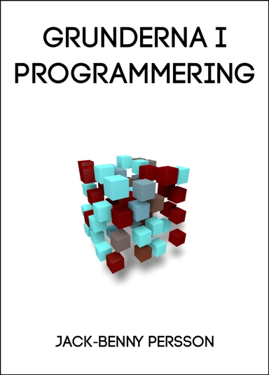 Grunderna i programmering; Jack-Benny Persson; 2016
