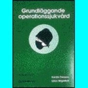 Grundläggande operationssjukvård; Kerstin Persson (sjuksköterska.); 1993