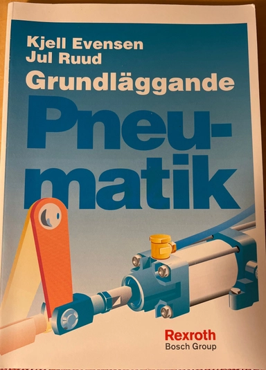 Grundläggande pneumatik; Kjell Evensen; 1998