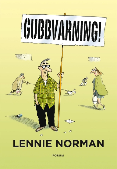 Gubbvarning!; Lennie Norman; 2011