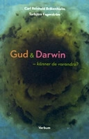 Gud & Darwin - känner de varandra? : ett bioteologiskt samtal