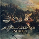 Gudar och gudinnor i Norden; Lars Magnar Enoksen; 2005